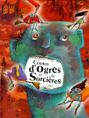 Livrenpoche : Contes d'ogres et de Sorcières - Collectif - Livre