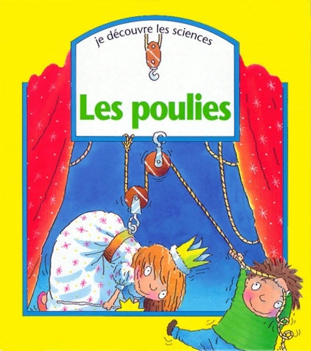 Livrenpoche : Poulies - Caroline Rush - Livre
