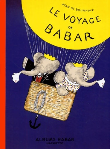 Livrenpoche : Le voyage de Babar - Jean De Brunhoff - Livre