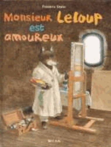 Livrenpoche : Monsieur Leloup est amoureux - Frédéric Stehr - Livre