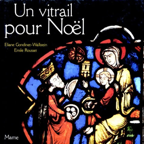 Livrenpoche : UN VITRAIL POUR Noël - Eliane Gondinet-Wallstein - Livre