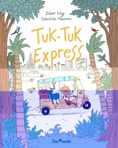 Livrenpoche : TUK TUK EXPRESS - Didier Lévy - Livre
