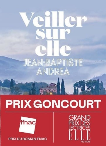 Livrenpoche : Veiller sur elle - Prix Goncourt 2023 - Jean-Baptiste Andréa - Livre