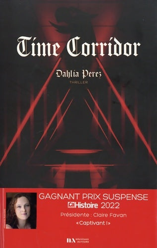 Livrenpoche : Time corridor - Version originale Française - Dahlia Perez - Livre