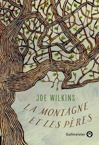 Livrenpoche : La montagne et les pères - Joe Wilkins - Livre