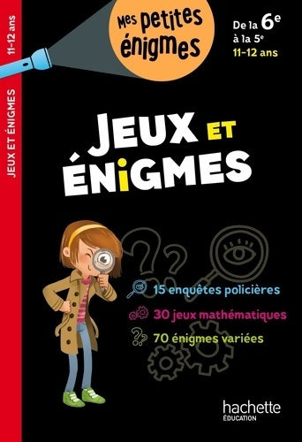 Livrenpoche : Jeux et énigmes - De la 6e à la 5e - Cahier de vacances 2024 - Michèle Lecreux - Livre