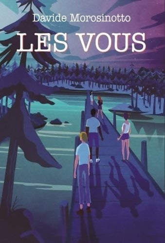 Livrenpoche : Les vous - Davide Morosinotto - Livre