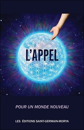 Livrenpoche : L'Appel - Pour un Monde nouveau - Anonyme - Livre