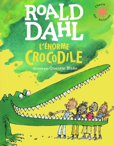 Livrenpoche : L'énorme crocodile - Roald Dahl - Livre