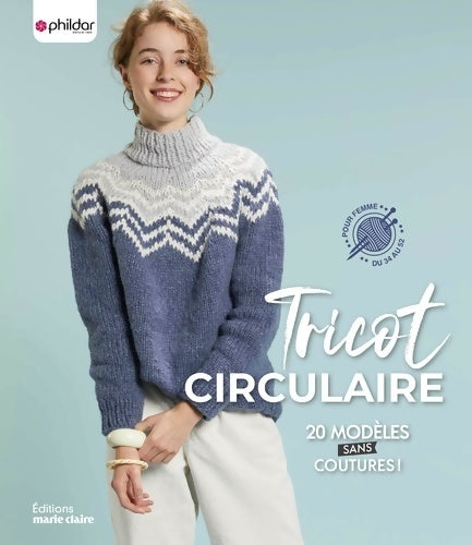 Livrenpoche : Tricot circulaire : 20 modèles sans coutures ! - Yolaine Fournier - Livre