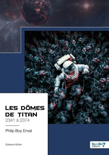 Livrenpoche : Les dômes de Titan - Philip Boy Enval - Livre