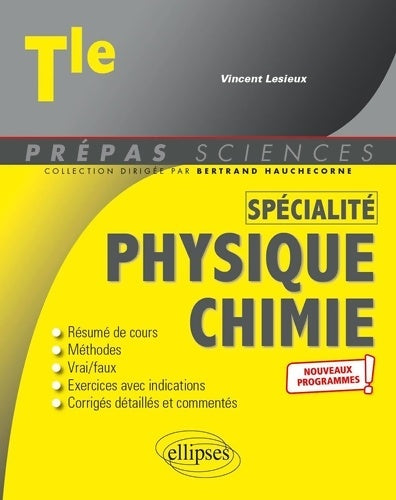 Livrenpoche : Spécialité Physique-Chimie Terminale - Vincent Lesieux - Livre