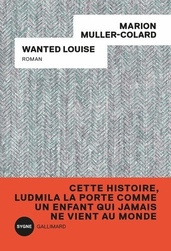 Livrenpoche : Wanted Louise - Marion Muller-Colard - Livre