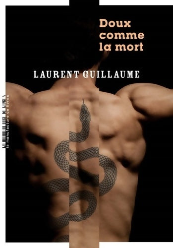 Livrenpoche : Doux comme la mort - Laurent Guillaume - Livre