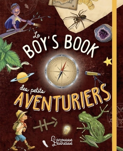 Livrenpoche : Le Boys' book des petits aventuriers - Michèle Lecreux - Livre