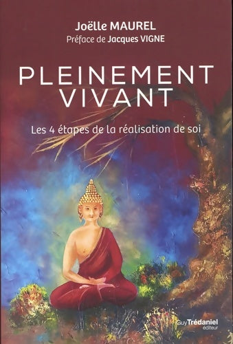 Livrenpoche : Pleinement vivant - Joëlle Maurel - Livre