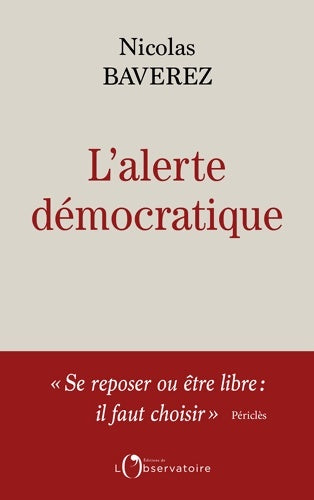 Livrenpoche : L'alerte démocratique - Nicolas Baverez - Livre