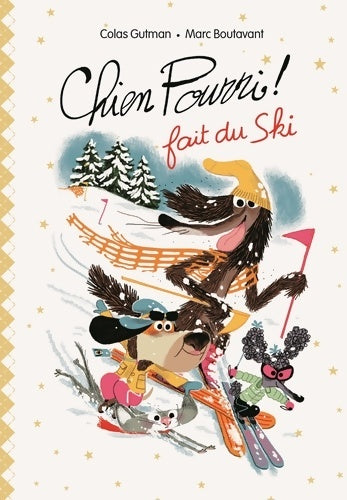 Livrenpoche : Chien pourri ! Fait du ski - Colas Gutman - Livre