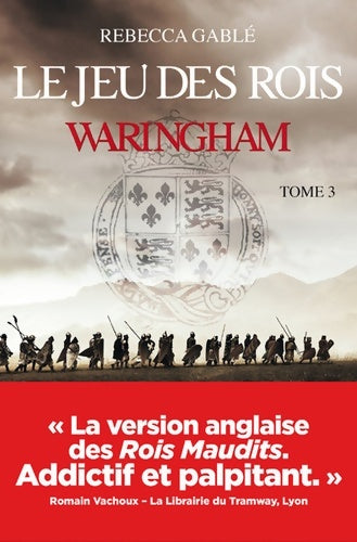 Livrenpoche : Waringham Tome III Le jeu des rois - Rebecca Gablé - Livre