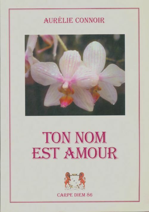Livrenpoche : Ton nom est amour - Aurélie Connoir - Livre