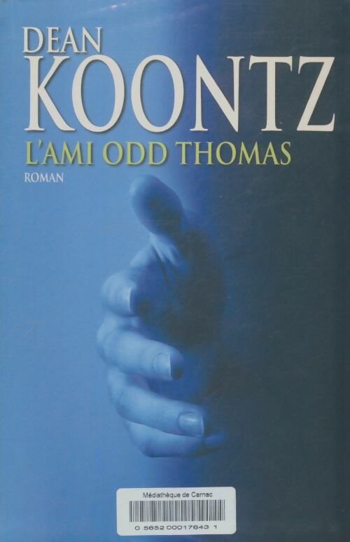 Livrenpoche : L'ami Odd Thomas - Dean Ray Koontz - Livre