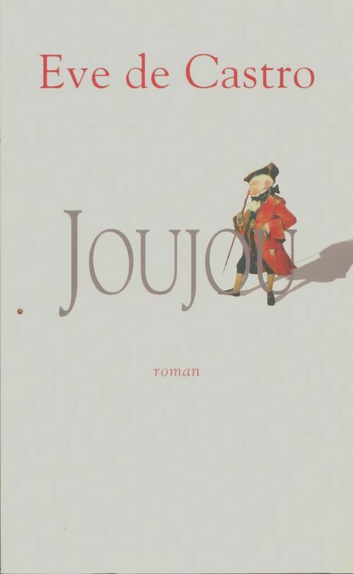Livrenpoche : Joujou - Eve De Castro - Livre