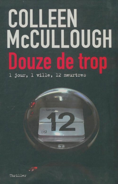 Livrenpoche : Douze de trop - Colleen McCullough - Livre