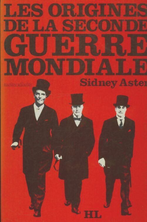 Livrenpoche : Les origines de la seconde guerre mondiale - Sidney Aster - Livre