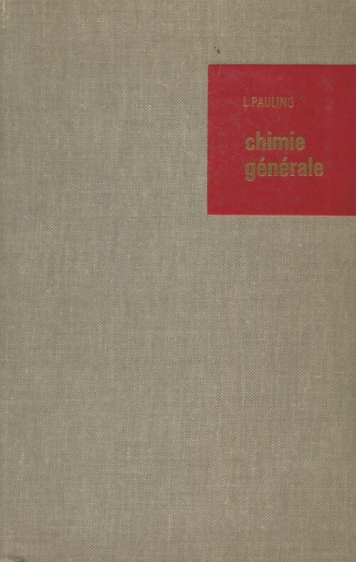 Livrenpoche : Chimie générale - L Pauling - Livre