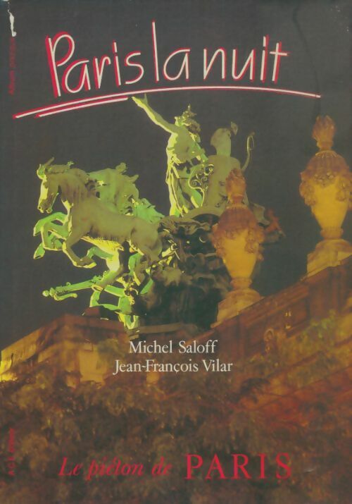 Livrenpoche : Paris la nuit - Michel Saloff - Livre