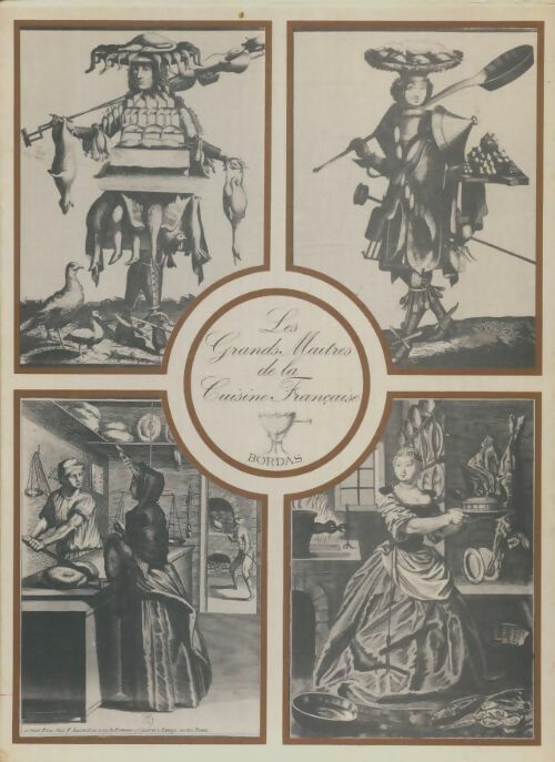Livrenpoche : Les grands maîtres de la cuisine française - Céline Vence - Livre