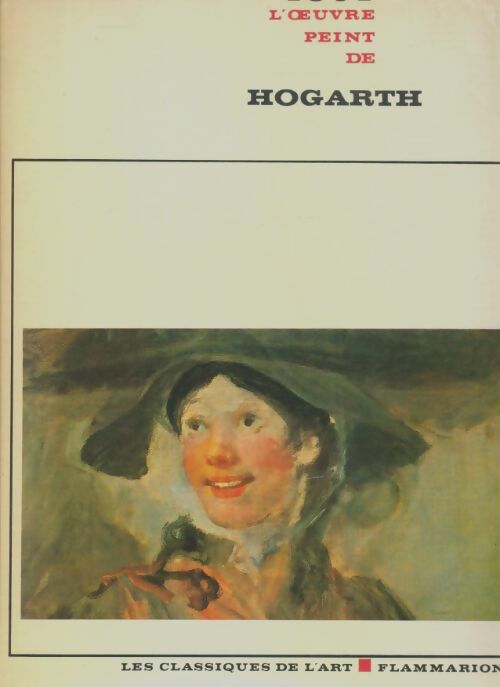 Livrenpoche : Tout l'oeuvre peint de Hogarth - Collectif - Livre