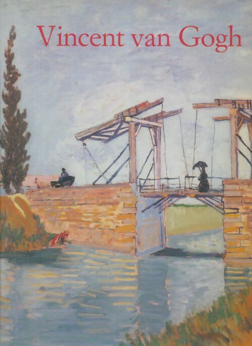 Livrenpoche : Vincent van Gogh - . Vision et réalité - Walther Ingo F. - Livre