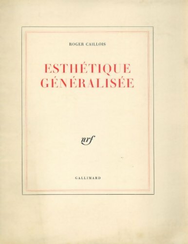 Livrenpoche : Esthetique généralisée - Roger Caillois - Livre