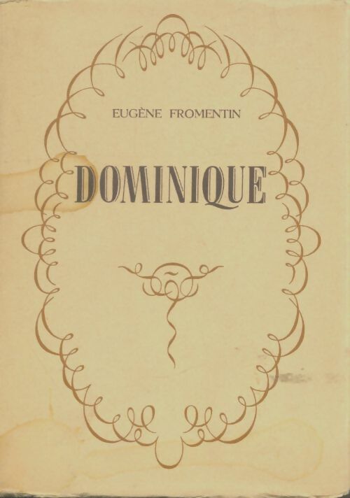 Livrenpoche : Dominique - Eugène Fromentin - Livre