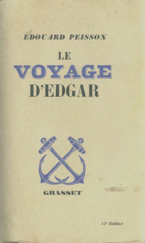 Livrenpoche : Le voyage d'Edgar - Edouard Peisson - Livre