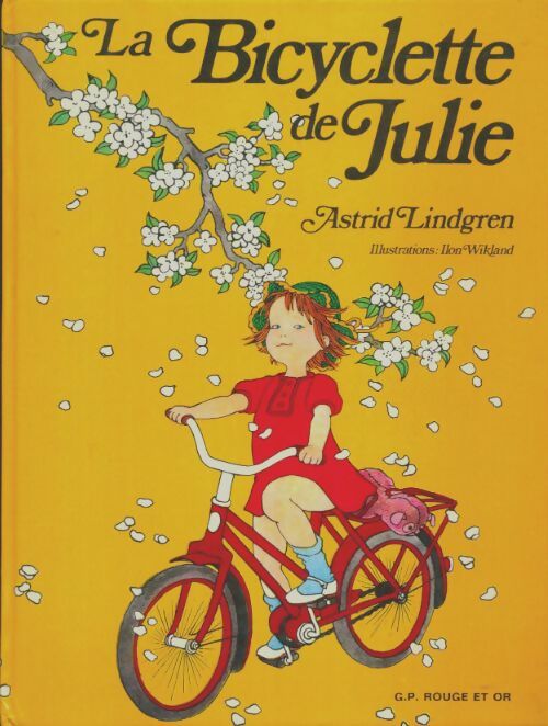Livrenpoche : La bicyclette de Julie - Astrid Lindgren - Livre
