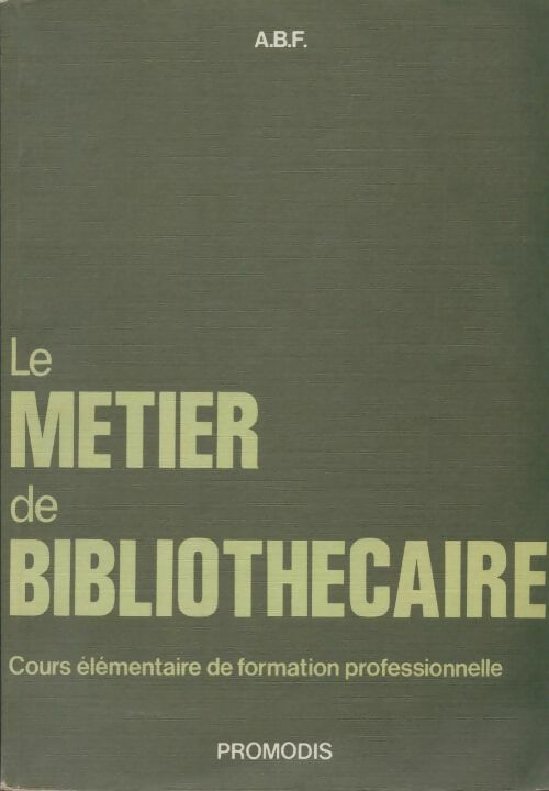 Livrenpoche : Le métier de bibliothécaire - Collectif - Livre