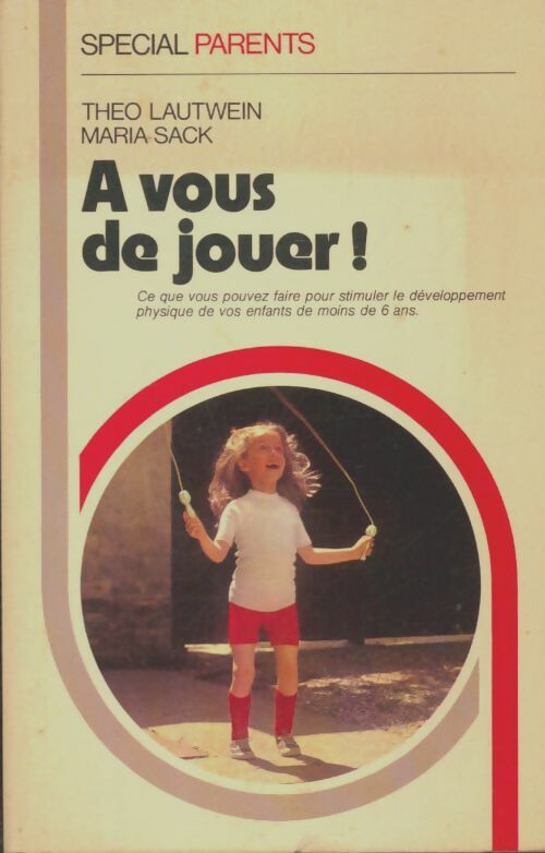 Livrenpoche : A vous de jouer - Maria Sack - Livre