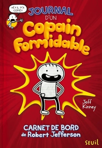 Livrenpoche : Journal d'un copain formidable : Carnet de bord de Robert Jefferson - Jeff Kinney - Livre
