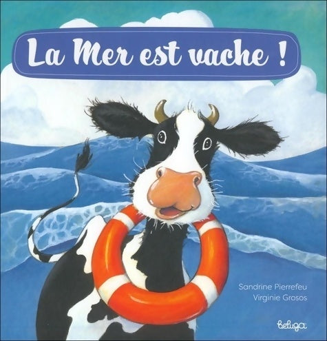 Livrenpoche : La mer est vache - Sandrine Pierrefeu - Livre