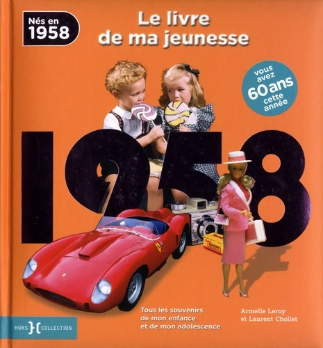 Livrenpoche : 1958 le livre de ma jeunesse - Laurent Chollet - Livre