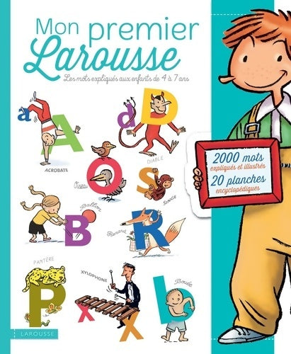 Livrenpoche : Mon premier Larousse : Les mots expliqués aux enfants de 4 à 7 ans - Collectif - Livre
