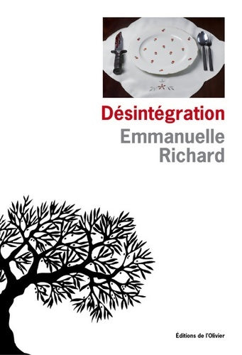 Livrenpoche : Désintégration - Emmanuelle Richard - Livre