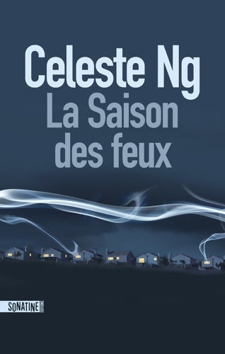 Livrenpoche : La saison des feux - Celeste Ng - Livre