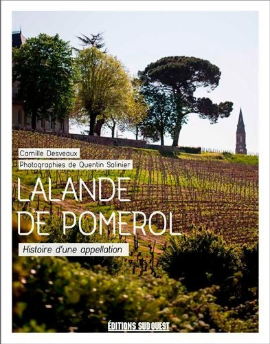 Livrenpoche : Lalande De Pomerol - Camille DESVEAUX - Livre