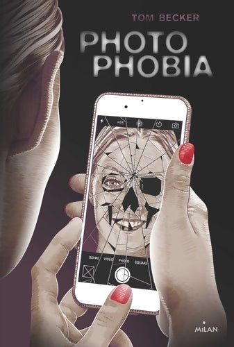 Livrenpoche : Photophobia - Tom Becker - Livre