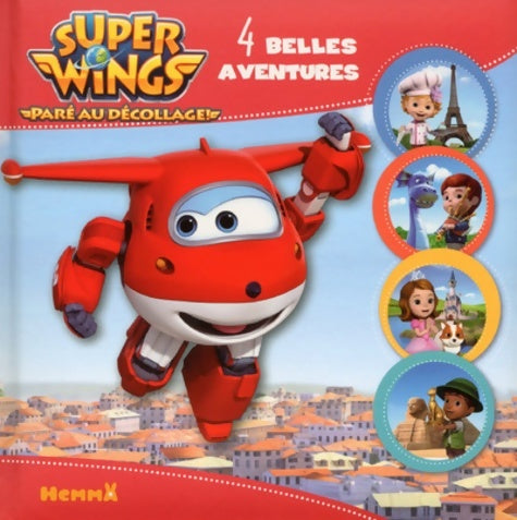 Livrenpoche : Super Wings - 4 belles aventures - Collectif - Livre