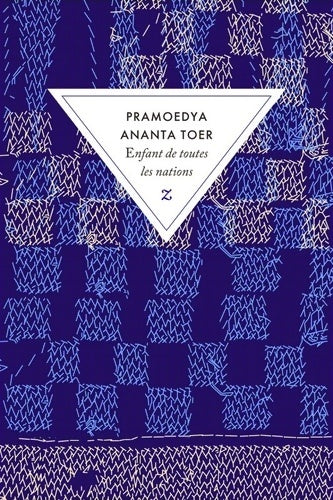 Livrenpoche : Enfant de toutes les nations : Buru Quartet 2 - Pramoedya Ananta Toer - Livre