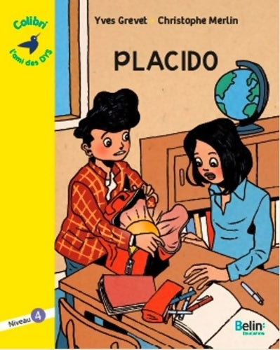 Livrenpoche : Placido : Niveau 4 - Yves Grevet - Livre